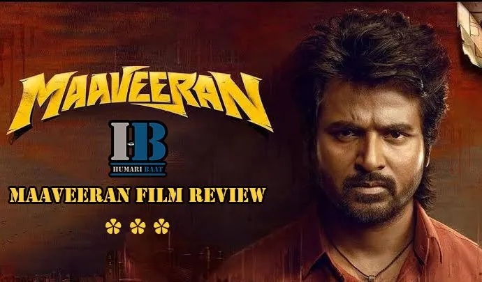Maaveeran movie review