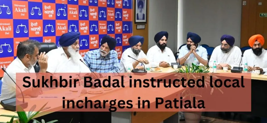 Sukhbir Singh Badal instructing local incharges